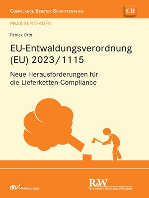 cover image of EU-Entwaldungsverordnung (EU) 2023/1115
